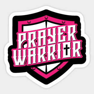 Prayer Warrior Sticker